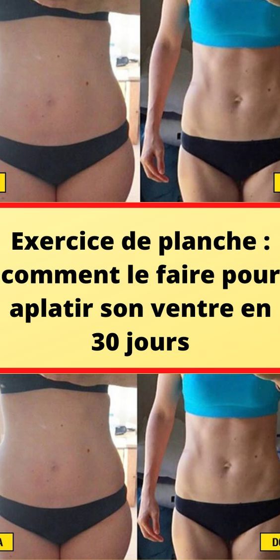 comment le faire pour aplatir son ventre en 30 jours