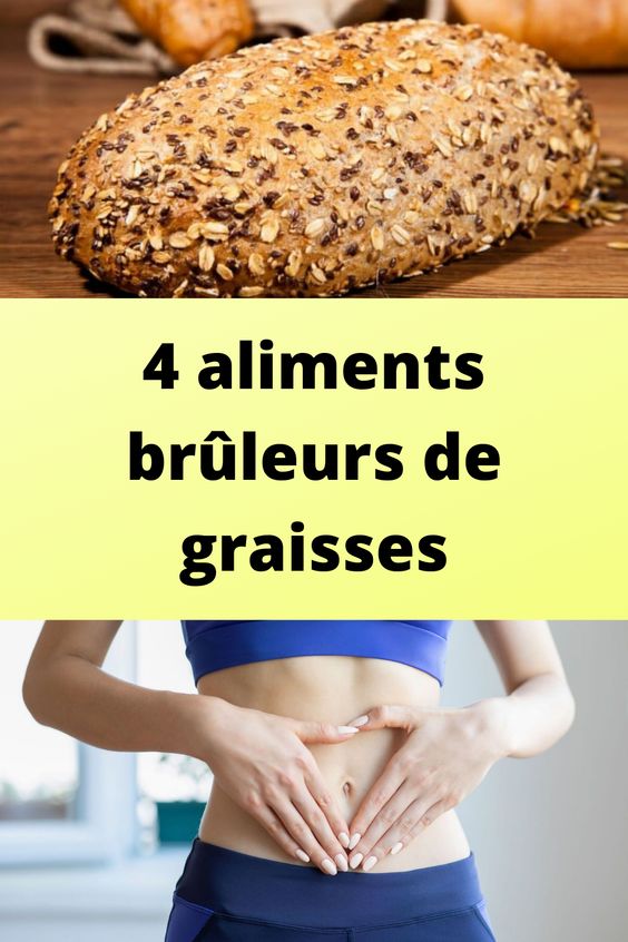 4 aliments brûleurs de graisses