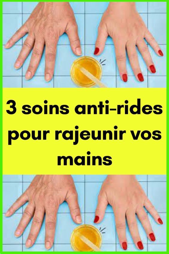 3 soins anti-rides pour rajeunir vos mains