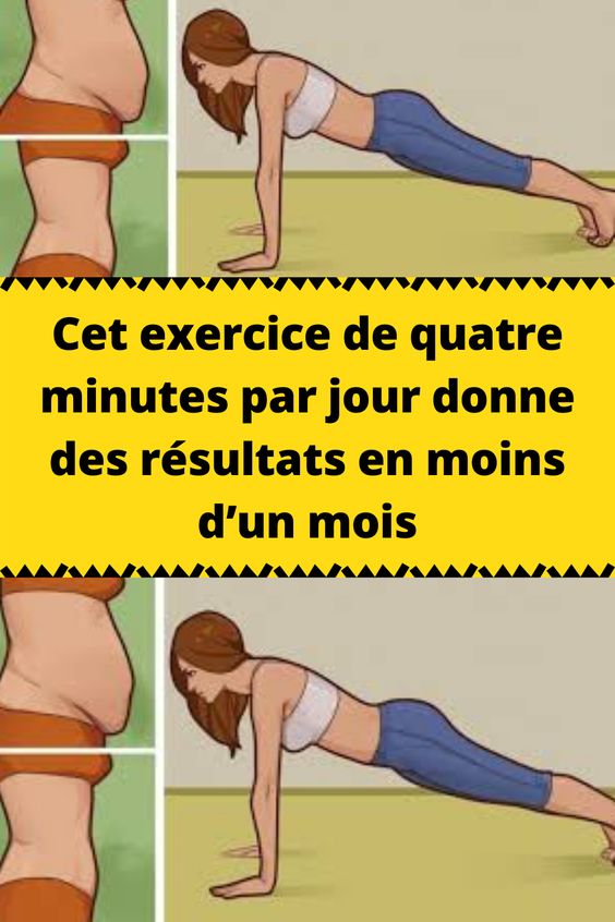 Cet exercice de quatre minutes par jour donne des résultats en moins d’un mois - BeautePlus