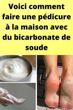 Voici comment faire une pédicure à la maison avec du bicarbonate de soude