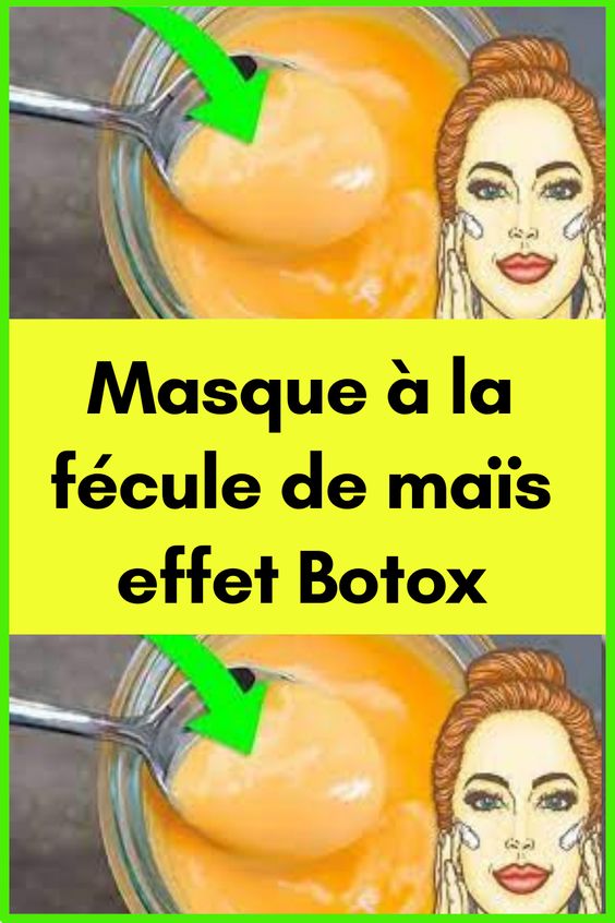 Masque à la fécule de maïs effet Botox