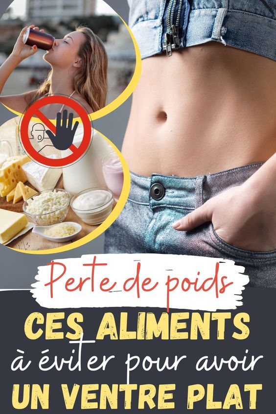 Perte de poids : ces aliments à éviter pour avoir un ventre plat