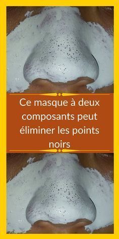 Ce masque à deux composants peut éliminer les points noirs