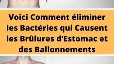 Voici Comment éliminer les Bactéries qui Causent les Brûlures d’Estomac et des Ballonnements