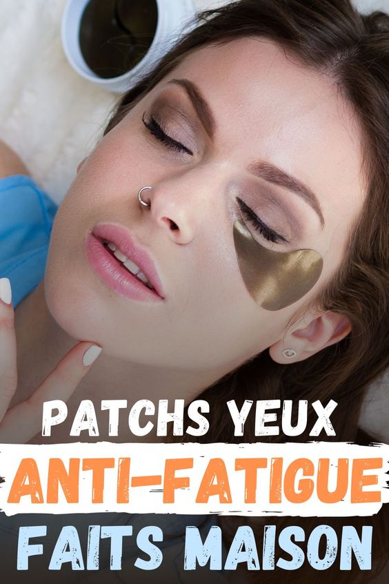 Patchs yeux anti-fatigue faits maison