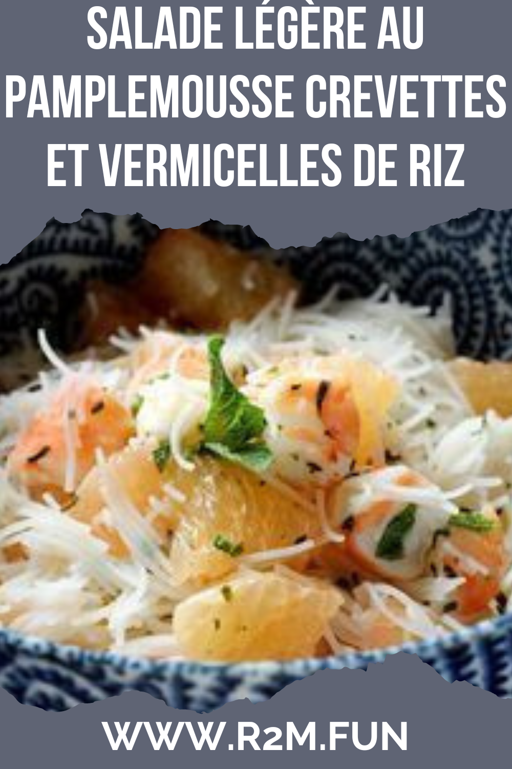 Salade légère au pamplemousse crevettes et vermicelles de riz