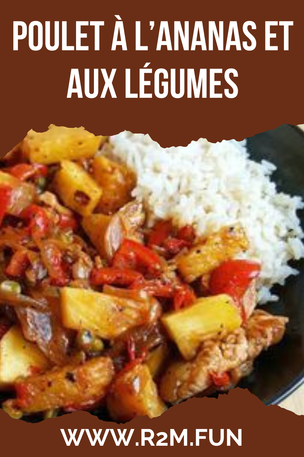 Poulet à l’ananas et aux légumes