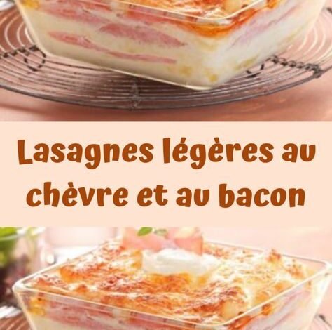 Lasagnes légères au chèvre et au bacon